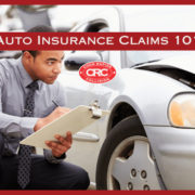 Auto Insurance Claims 101
