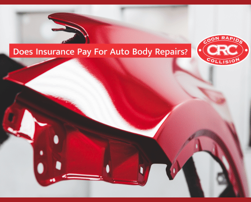 Does Insurance Pay For My Auto Body Repairs?